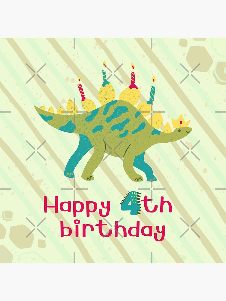 "Happy 4th Birthday Dinosaur" Sticker For Sale By Only4kids | Redbubble