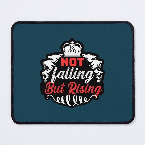 Item preview, Not falling but rising designed and sold by Theniceniya.