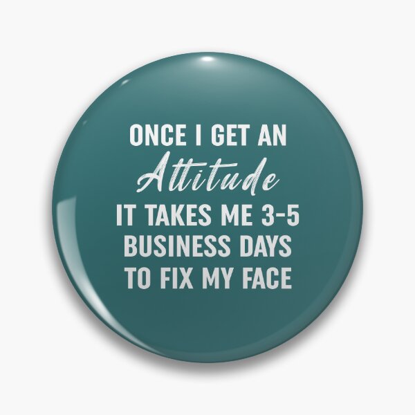 Item preview, Once I Get An Attitude designed and sold by Moeez Javed.
