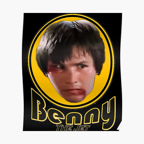 Benny The Jet Posters for Sale