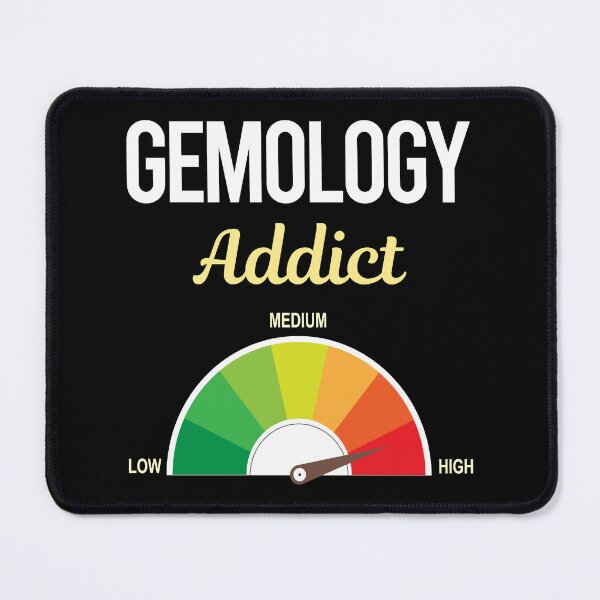 Item preview, Addict Gemology Gemologist designed and sold by FrankVitgenos0.