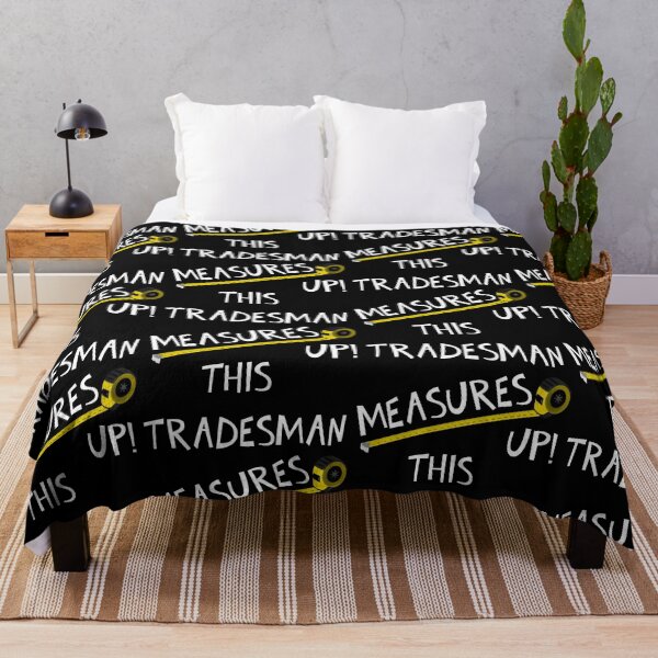 Item preview, THIS TRADESMAN MEASURES UP! designed and sold by DomGDesign.