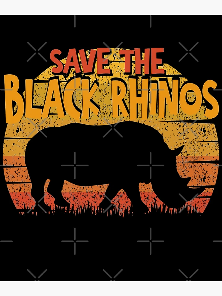 Save The Black Rhino Vintage Animal Rights Poster for Sale by aaronbolser