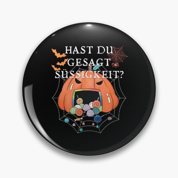 Item preview, Hast du gesagt Süssigkeit? Halloween gruselige Süßigkeiten designed and sold by Akimatax ✯✯✯✯✯.