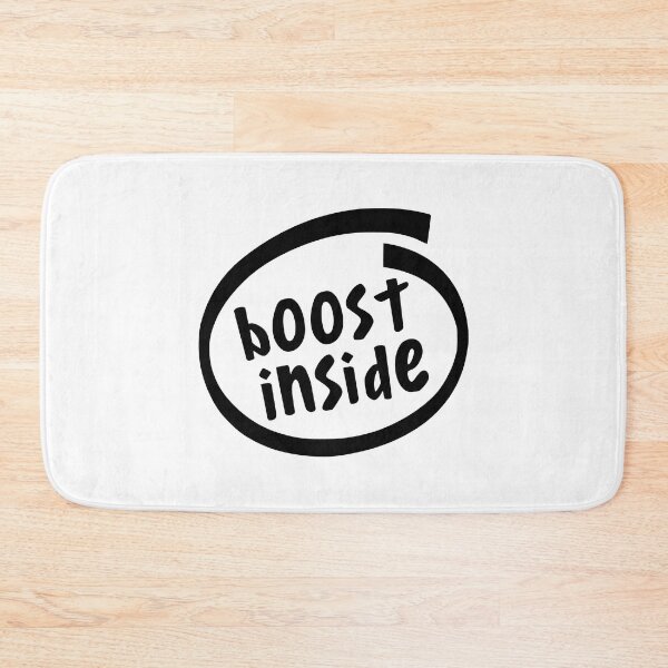 Item preview, Boost Inside designed and sold by RhysDonald1.