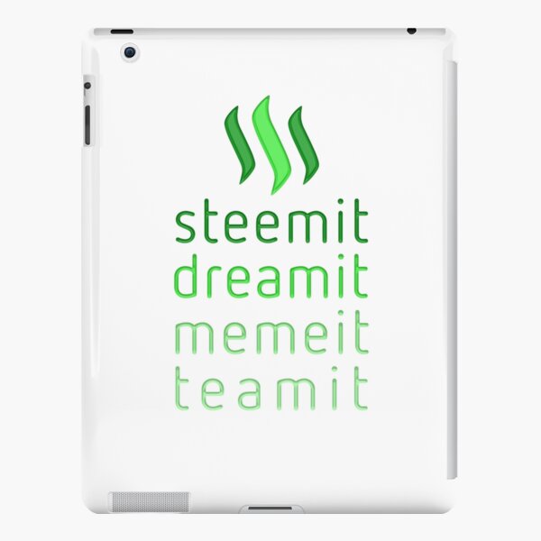 Steemit.com - Dream it, Meme It, Team it - Steemit! (Green) iPad Snap Case