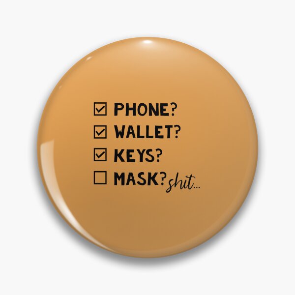 Item preview, Phone Wallet Keys Mask Checklist designed and sold by Moeez Javed.