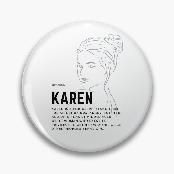 Artikelvorschau, Karen erklärt durch das Slang-Wörterbuch Karen Meme entworfen und verkauft von RockBeeDesigns.