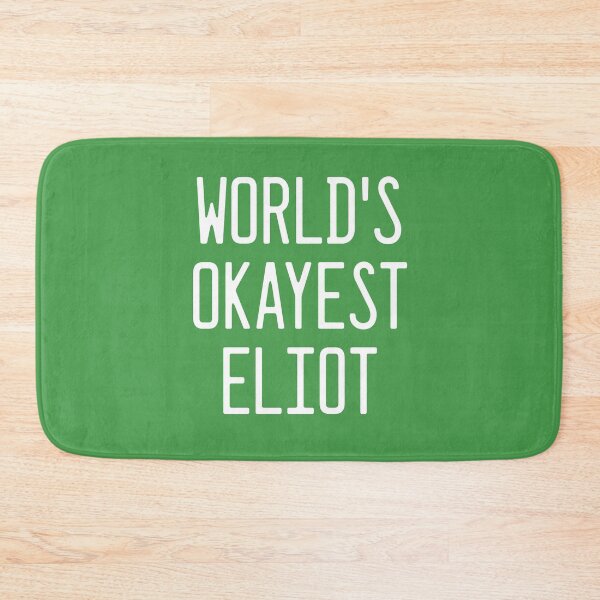 Item preview, World's Okayest Eliot designed and sold by TimespunThreads.