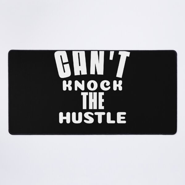 Item preview, Cant Knock the hustle designed and sold by Leomi-2.