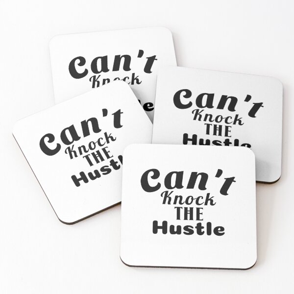 Item preview, Can't Knock the hustle designed and sold by Leomi-2.