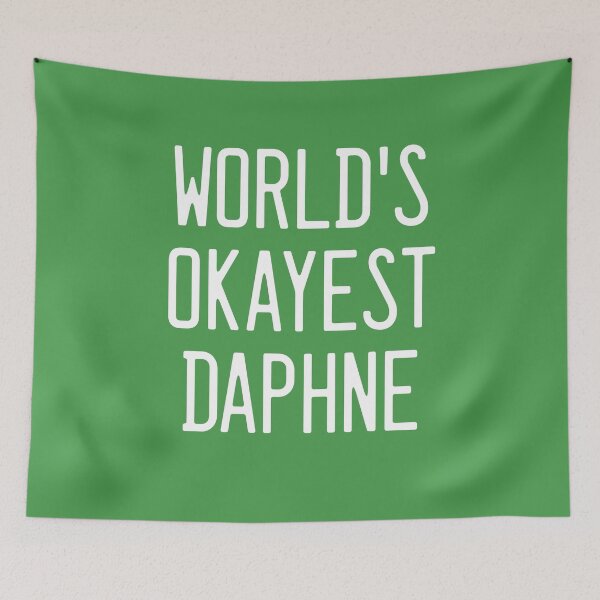 Item preview, World's Okayest Daphne designed and sold by TimespunThreads.