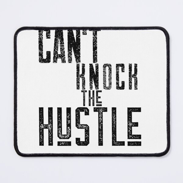 Item preview, Cant Knock the hustle designed and sold by Leomi-2.
