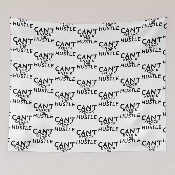 Item preview,  Can't Knock the hustle designed and sold by Leomi-2.