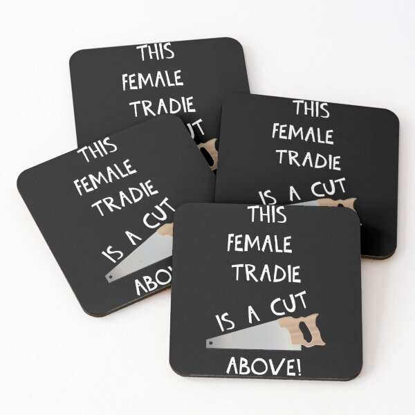Item preview, THIS FEMALE TRADIE IS A CUT ABOVE! designed and sold by DomGDesign.
