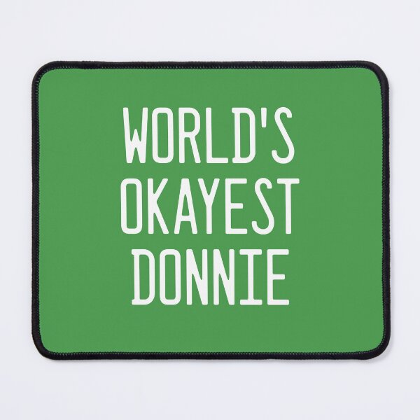 Item preview, World's Okayest Donnie designed and sold by TimespunThreads.