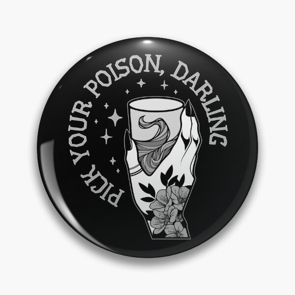 Item preview, Pick Your Poison Darling designed and sold by ObsidianDaz.