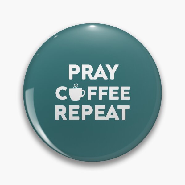 Item preview, Pray Coffee Repeat designed and sold by Moeez Javed.