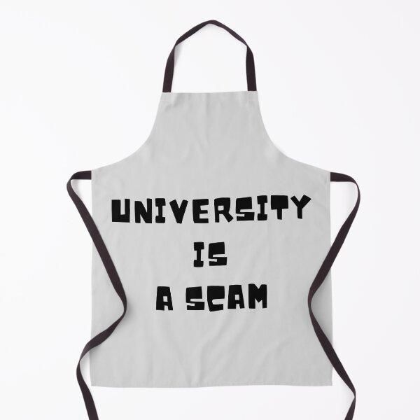 Item preview, University is a Scam  designed and sold by Endeavour-Tees.