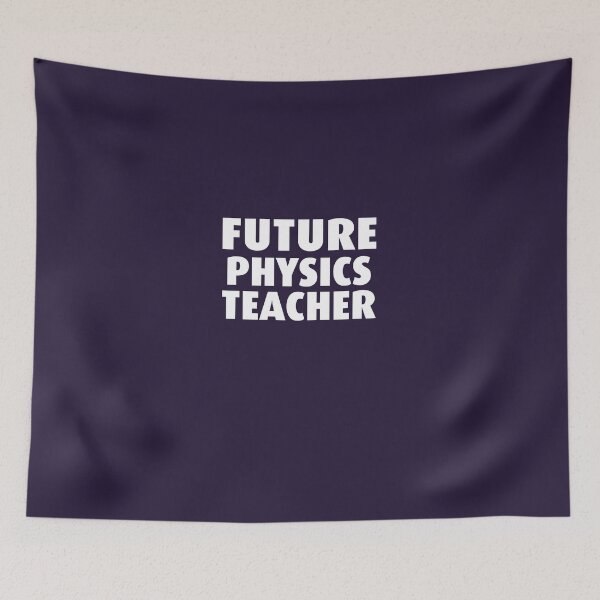 Item preview, Future Physics Teacher designed and sold by AlwaysAwesome.