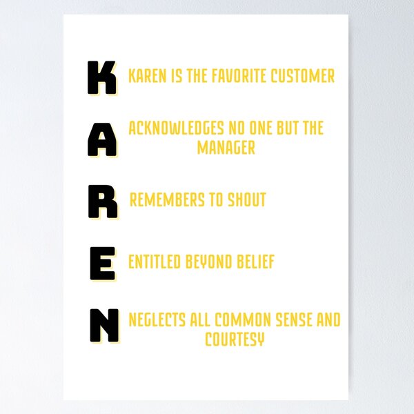 Item preview, Karen Qualities Explained Karen Meme designed and sold by RockBeeDesigns.