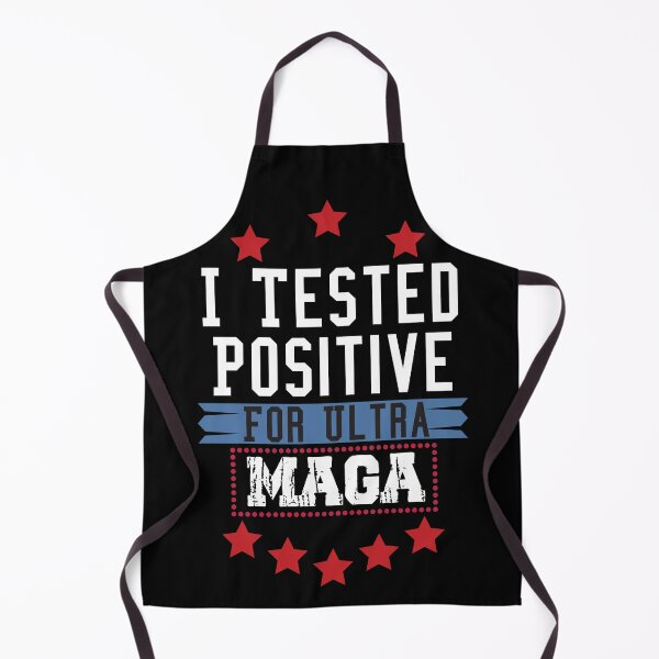 Item preview, I Tested Positive For Ultra Maga,USA tshirt designed and sold by FOUR_ three.