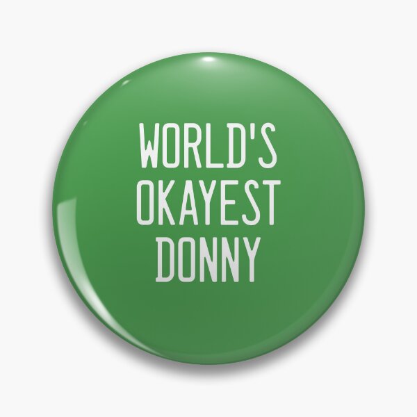 Item preview, World's Okayest Donny designed and sold by TimespunThreads.