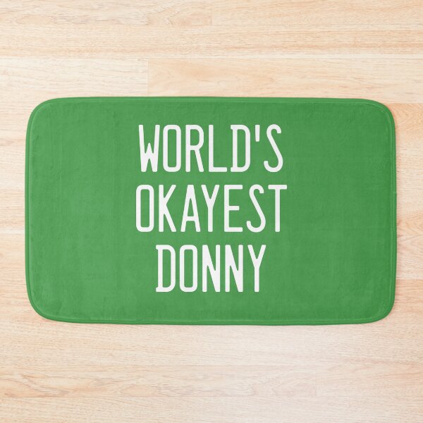Item preview, World's Okayest Donny designed and sold by TimespunThreads.