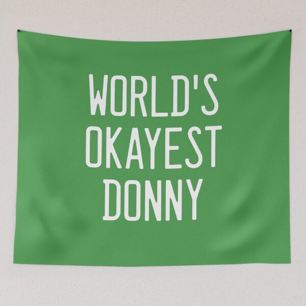 Item preview, World's Okayest Donny designed and sold by TimespunThreads.