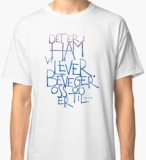 Det er i ham vi lever Classic T-Shirt