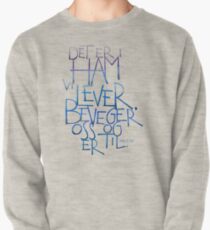Det er i ham vi lever Pullover Sweatshirt