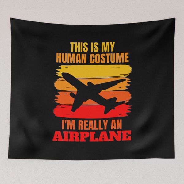 Item preview, This is my Human Costume, I'm Really an Airplane  designed and sold by ACC .