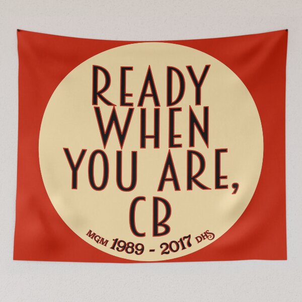 Item preview, Ready When You Are, CB designed and sold by FinnFromNY.