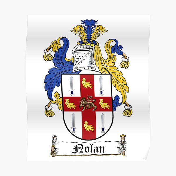 "NOLAN FAMILY CREST" Poster for Sale by CathalDevlin Redbubble