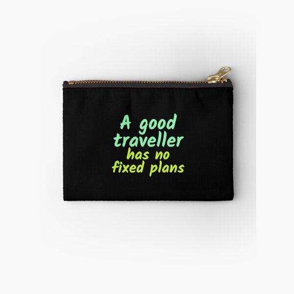 Item preview, A good traveller has no fixed plans designed and sold by hinteo.