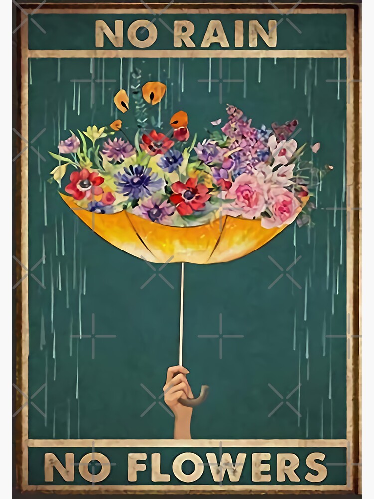 "No Rain, No Flowers" Sticker for Sale by hamdanstore Redbubble