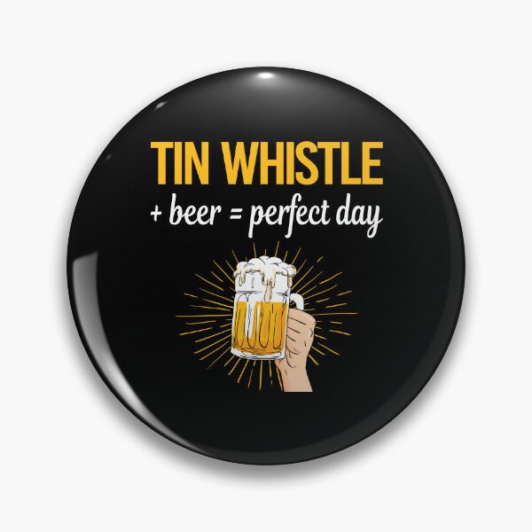 Item preview, Beer Perfect Day Tin Whistle Flageolet designed and sold by WigglesDailey.