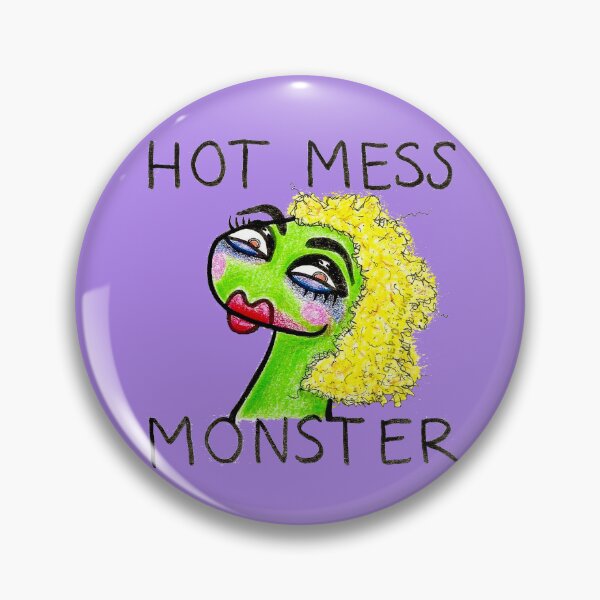 Item preview, Hot Mess Monster designed and sold by ImNotCreepy.