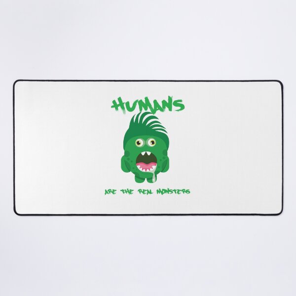 Item preview, Humans are the Real Monsters designed and sold by jfcreations.