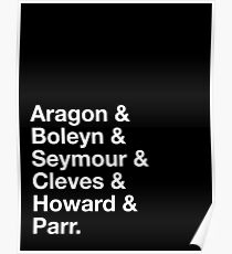 Henry VIII's Wives Poster