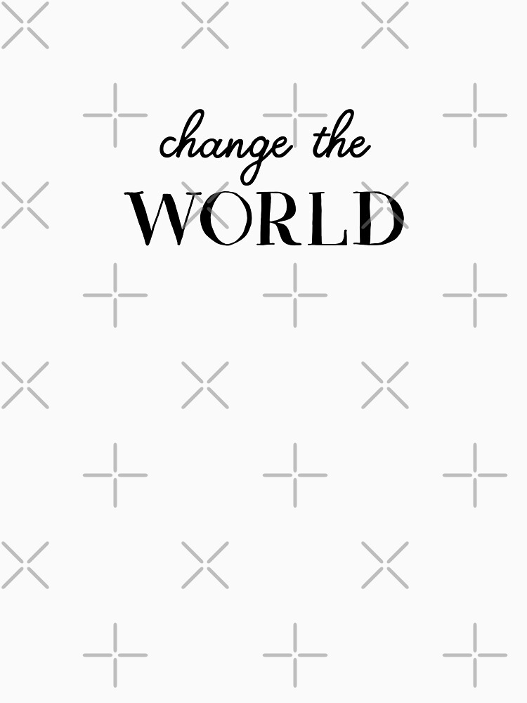 Artwork view, Change the world (Inverted) designed and sold by inspire-gifts