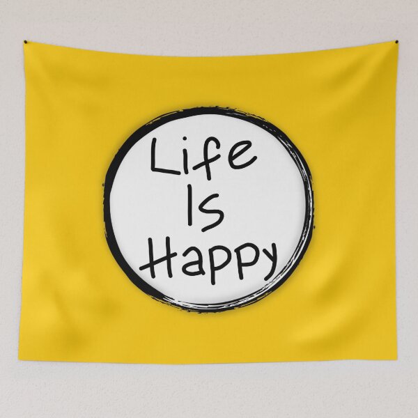 Item preview, Life is Happy from Always Sunny  designed and sold by Tema EL.