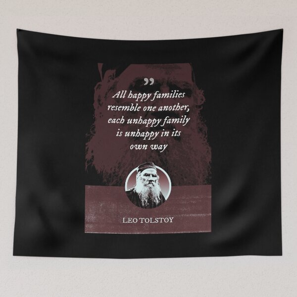 Item preview, Leo Tolstoy - All happy families resemble one another, each unhappy family is unhappy in its own way designed and sold by Syahrasi.