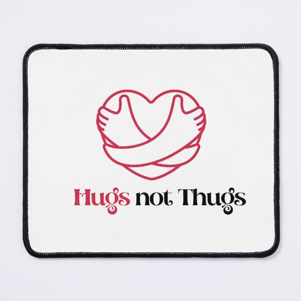 Item preview, Hugs not Thugs designed and sold by Cogent Web Services.