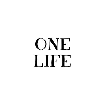 Artwork thumbnail, One Life (Inverted) by inspire-gifts