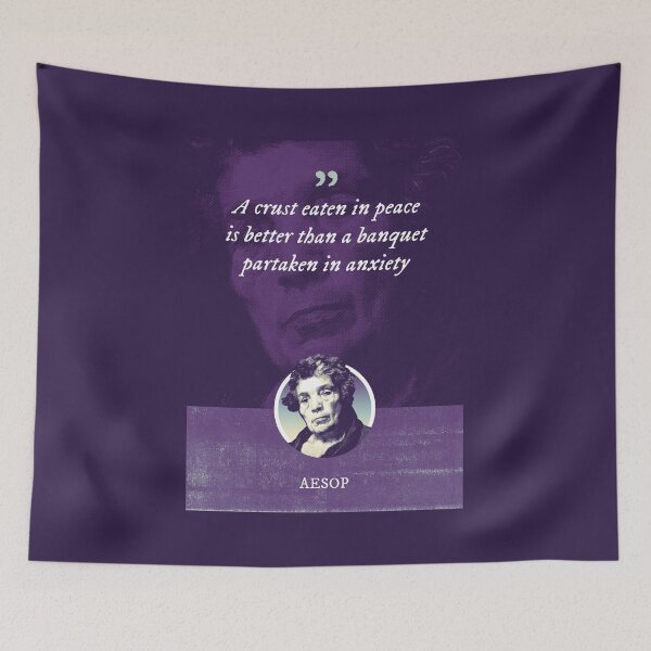 Item preview, Aesop - A crust eaten in peace is better than a banquet partaken in anxiety designed and sold by Syahrasi.