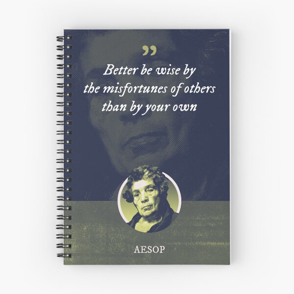 Item preview, Aesop - Better be wise by the misfortunes of others than by your own designed and sold by Syahrasi.