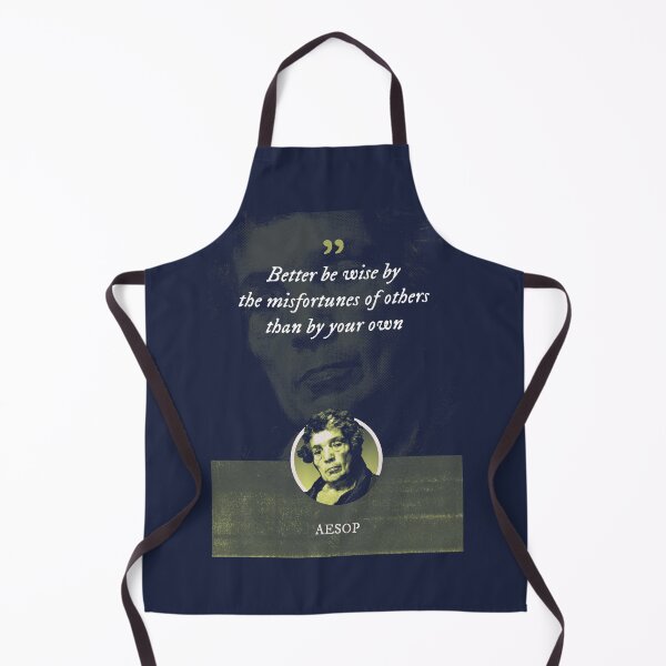 Item preview, Aesop - Better be wise by the misfortunes of others than by your own designed and sold by Syahrasi.
