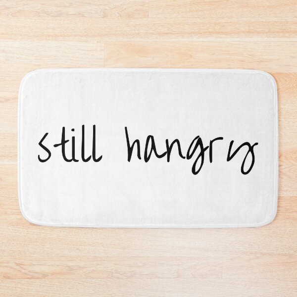 Item preview, Still Hangry designed and sold by lightnamu.