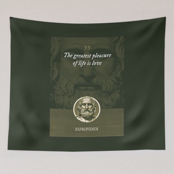 Item preview, Euripides - The greatest pleasure of life is love designed and sold by Syahrasi.